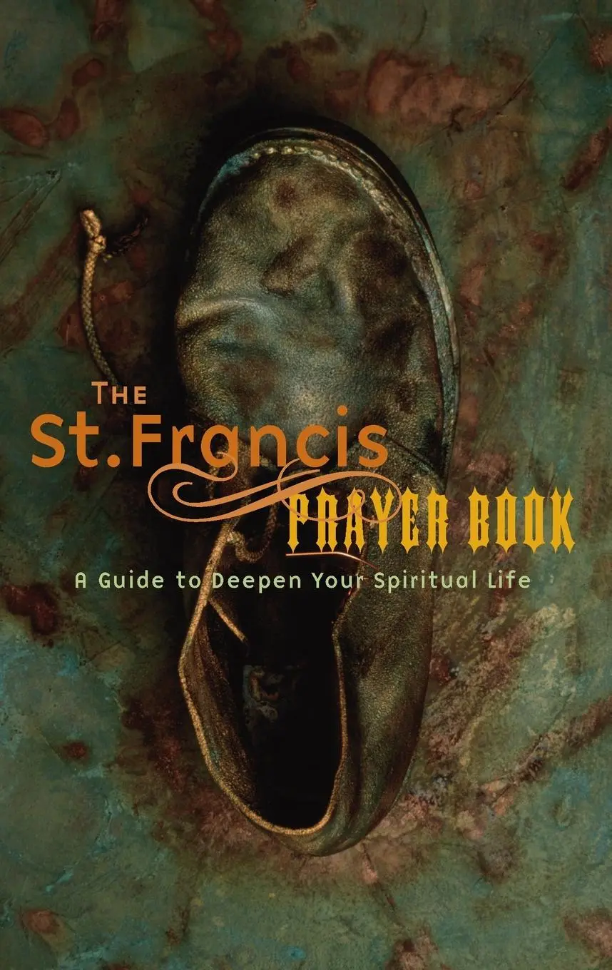 Cover: 9781557253521 | St. Francis Prayer Book | A Guide to Deepen Your Spiritual Life | Buch