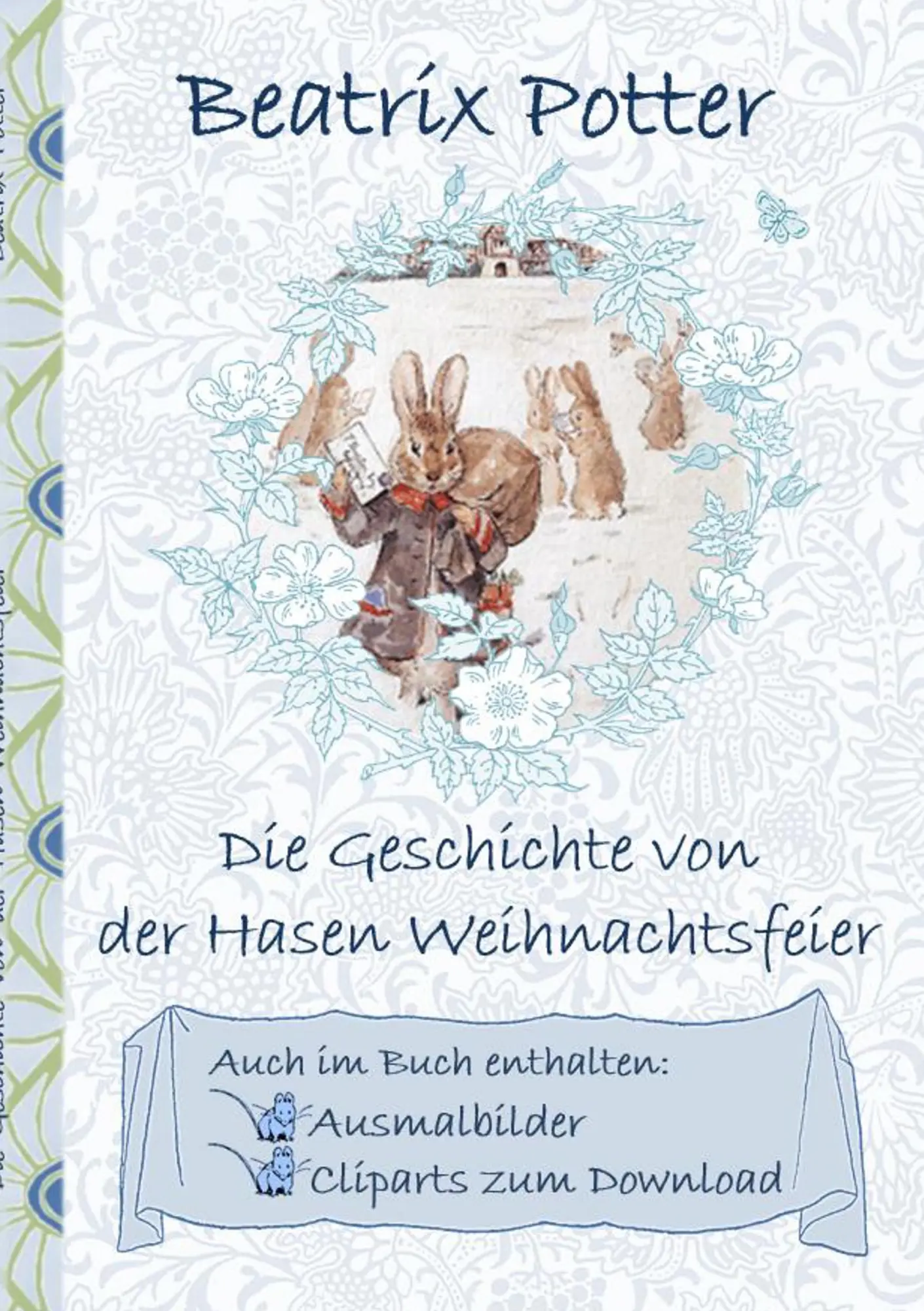 Cover: 9783752843521 | Die Geschichte von der Hasen Weihnachtsfeier (inklusive...