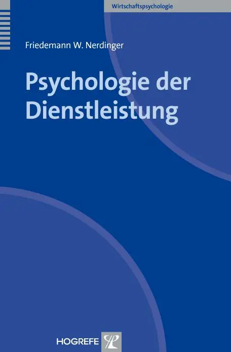 Cover: 9783801723521 | Psychologie der Dienstleistung | Wirtschaftspsychologie | Nerdinger