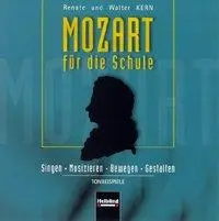 Cover: 9783850613521 | Kern, R: Mozart für die Schule. AudioCD/CD-ROM | Renate Kern (u. a.)