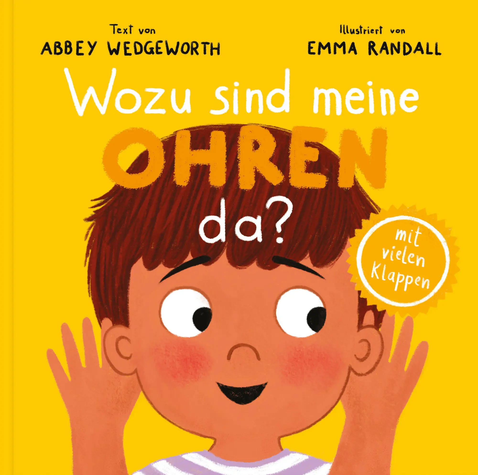 Cover: 9783986653521 | Wozu sind meine Ohren da? | Abbey Wedgeworth | Buch | 18 S. | Deutsch