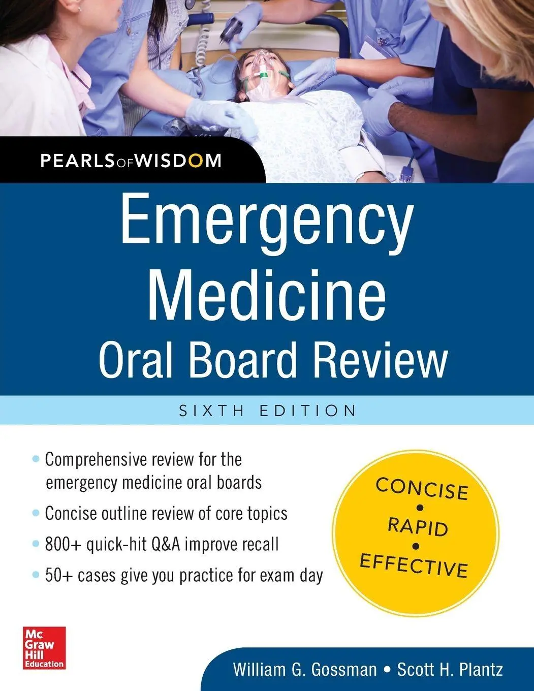 Cover: 9780071843621 | Emergency Medicine Oral Board Review | Pearls of Wisdom, Sixth Edition