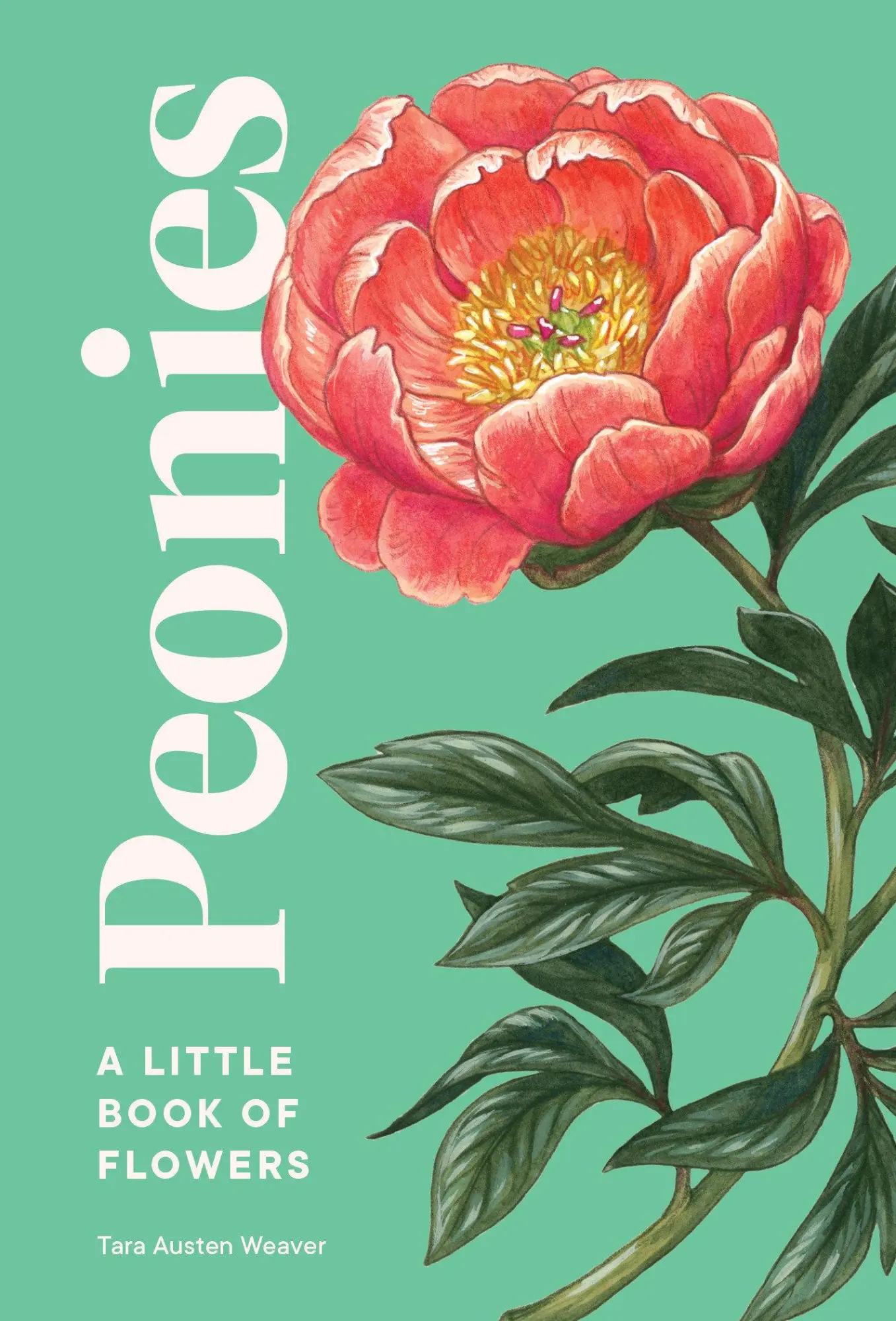 Cover: 9781632173621 | Peonies | A Little Book of Flowers | Tara Austen Weaver | Buch | 2022