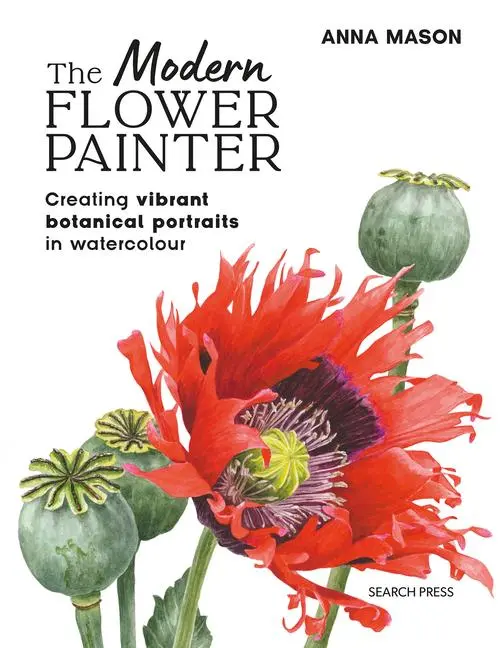 Cover: 9781800923621 | The Modern Flower Painter (paperback edition) | Anna Mason | Buch
