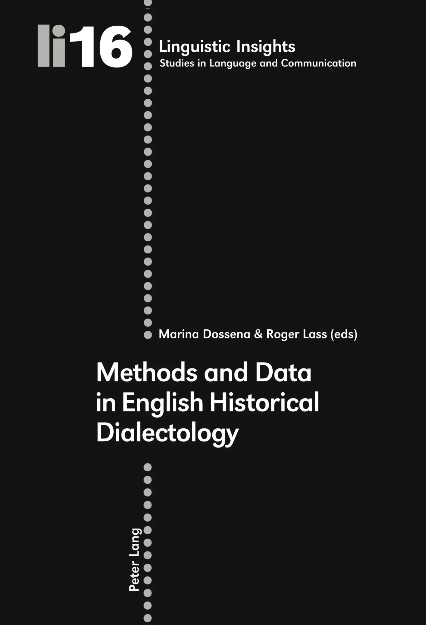 Cover: 9783039103621 | Methods and Data in English Historical Dialectology | Lass (u. a.)