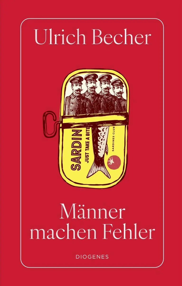 Cover: 9783257073621 | Männer machen Fehler | Ulrich Becher | Buch | 240 S. | Deutsch | 2025