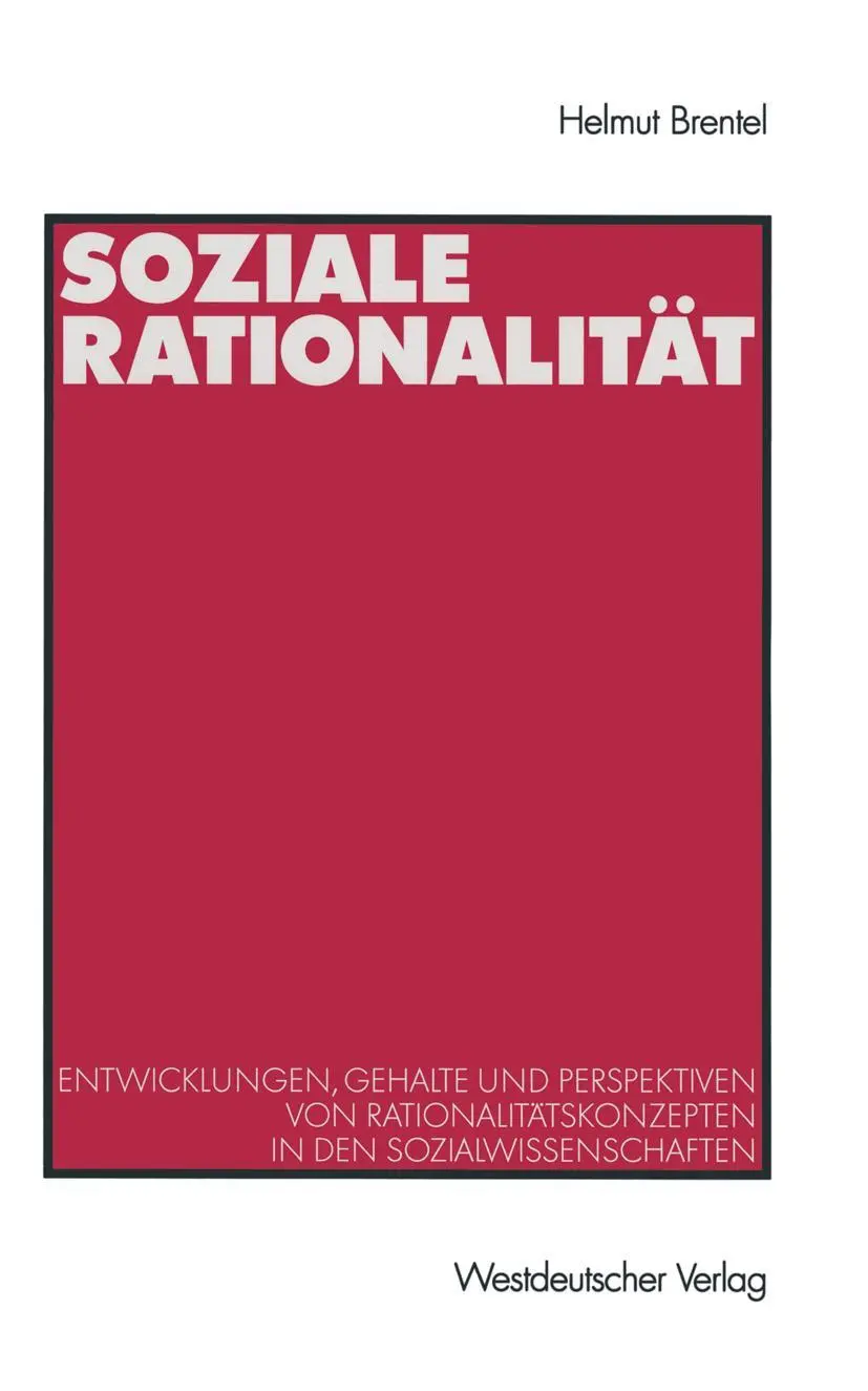 Cover: 9783531133621 | Soziale Rationalität | Helmut Brentel | Taschenbuch | 530 S. | Deutsch