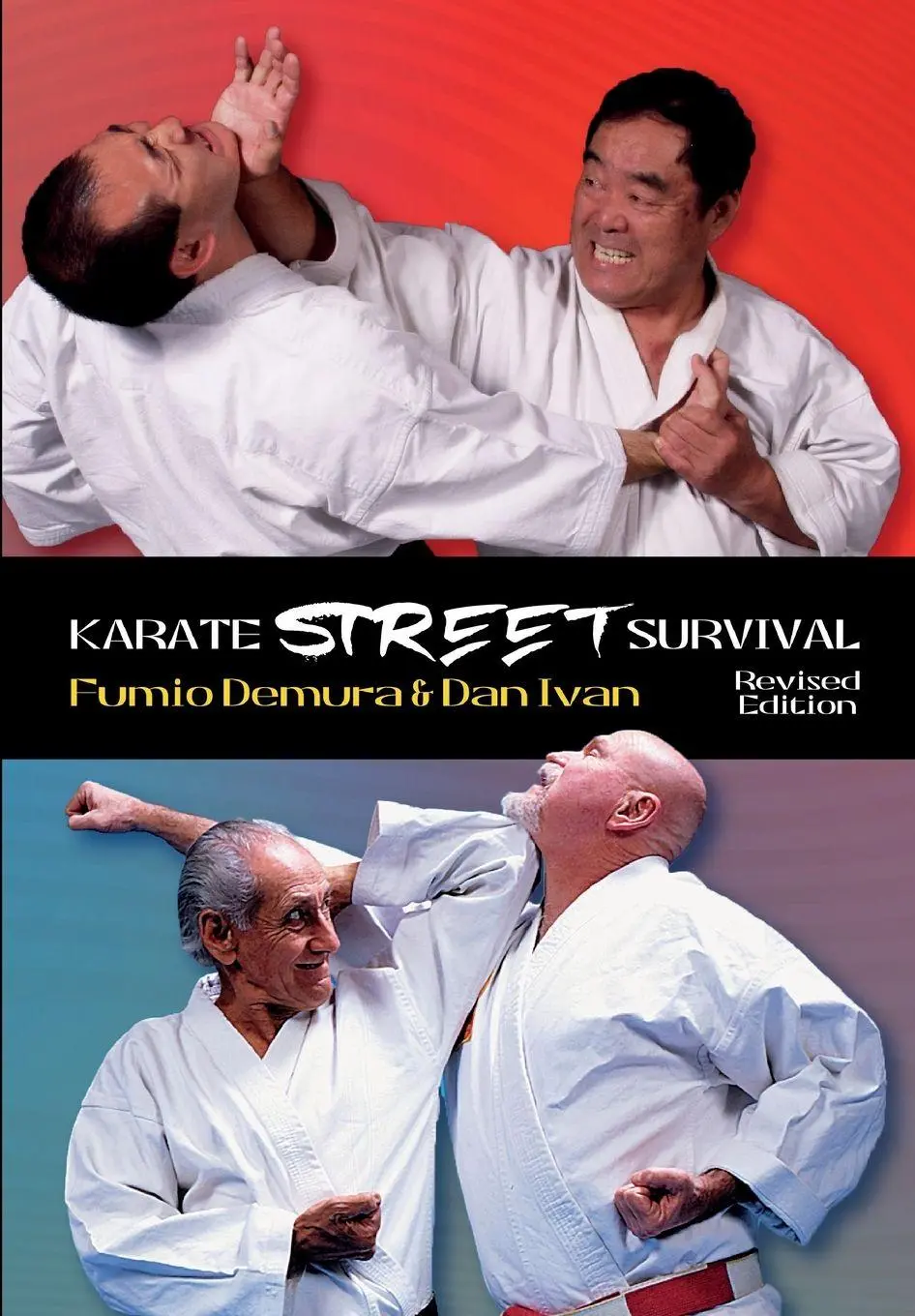 Cover: 9781949753721 | KARATE STREET SURVIVAL Revised Edition | Fumio Demura (u. a.) | Buch