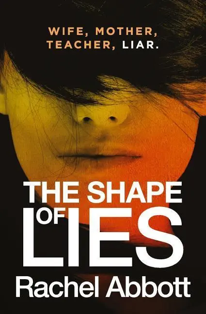 Cover: 9781999943721 | The Shape of Lies | Rachel Abbott | Taschenbuch | Englisch | 2019