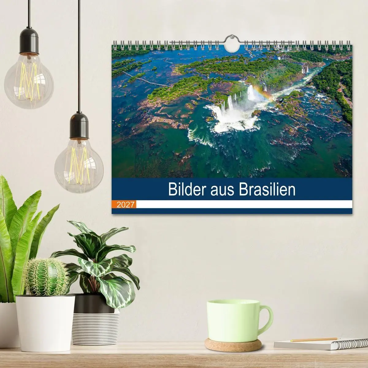 Bild: 9783569533721 | Bilder aus Brasilien (Wandkalender 2027 DIN A4 quer), CALVENDO...