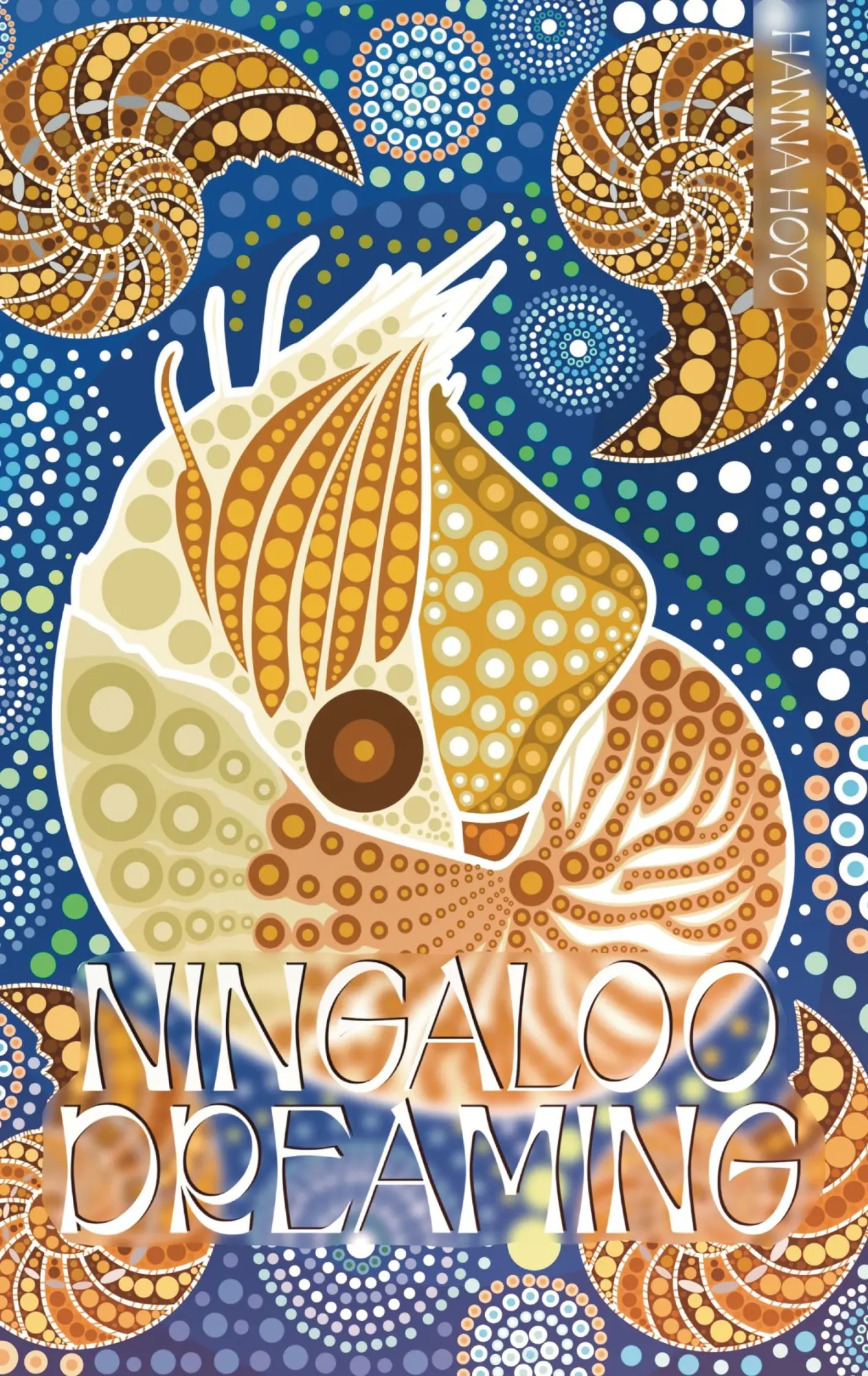 Cover: 9783754353721 | Ningaloo Dreaming | Hanna Hoyo | Taschenbuch | Paperback | 282 S.