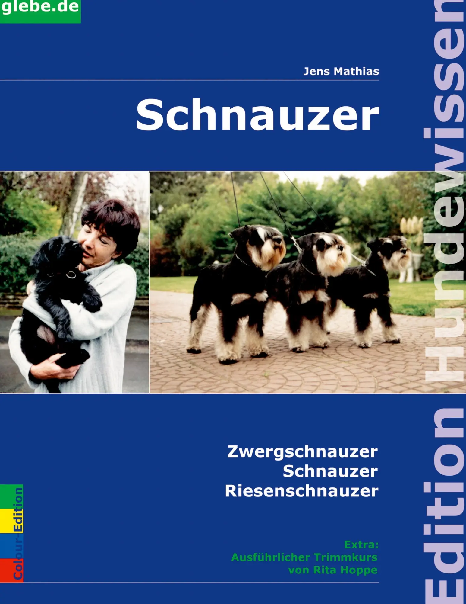 Schnauzer: Colour Edition