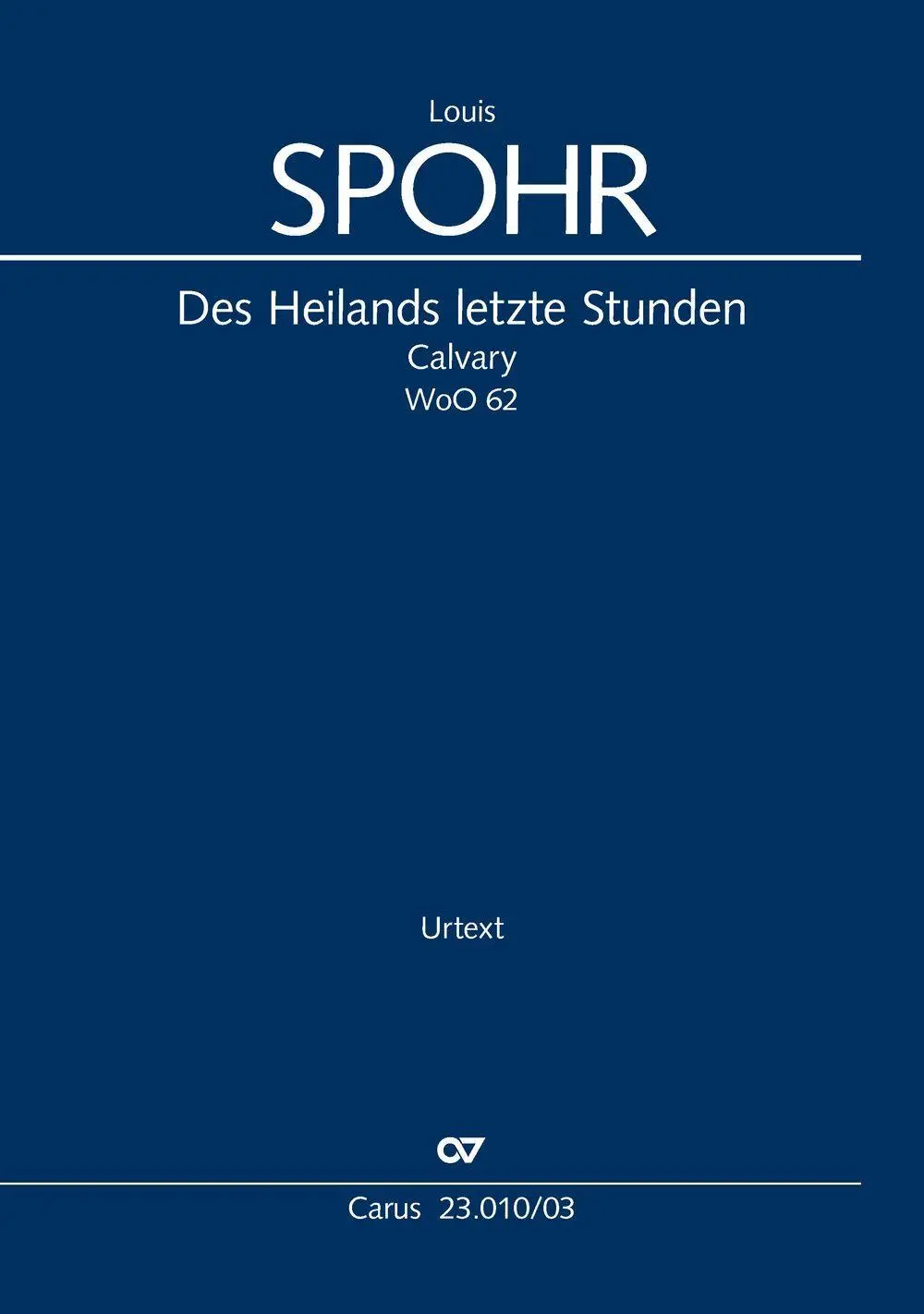 Des Heilands letzte Stunden (Klavierauszug)