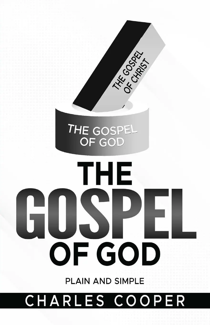 Cover: 9798988653721 | The Gospel of God | Plain and Simple | Charles Cooper | Taschenbuch