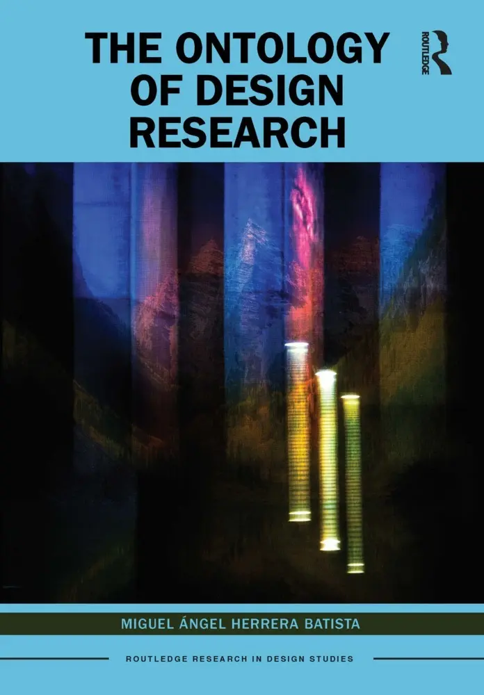 Cover: 9780367623821 | The Ontology of Design Research | Miguel Ángel Herrera Batista | Buch