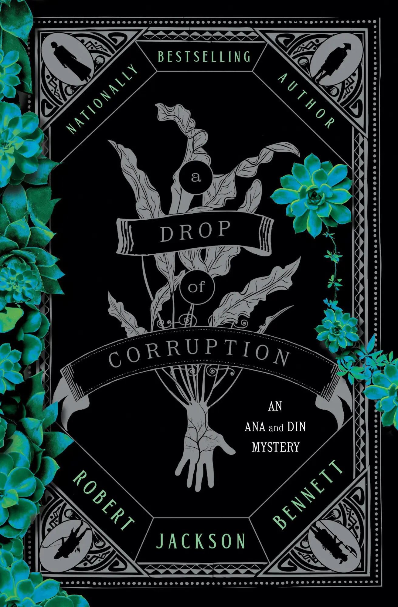 Cover: 9780593723821 | A Drop of Corruption | An Ana and Din Mystery | Robert Jackson Bennett