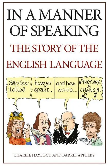 Cover: 9781445663821 | In a Manner of Speaking | The Story of Spoken English | Haylock | Buch