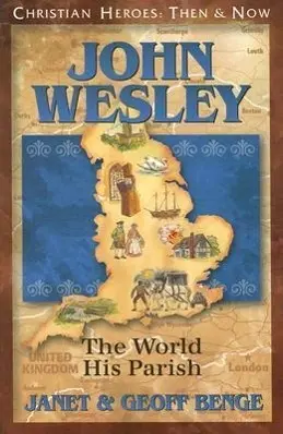 Cover: 9781576583821 | John Wesley: The World, His Parish | Janet Benge (u. a.) | Taschenbuch