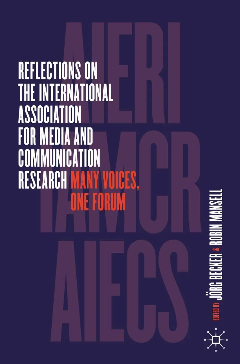 Cover: 9783031163821 | Reflections on the International Association for Media and...