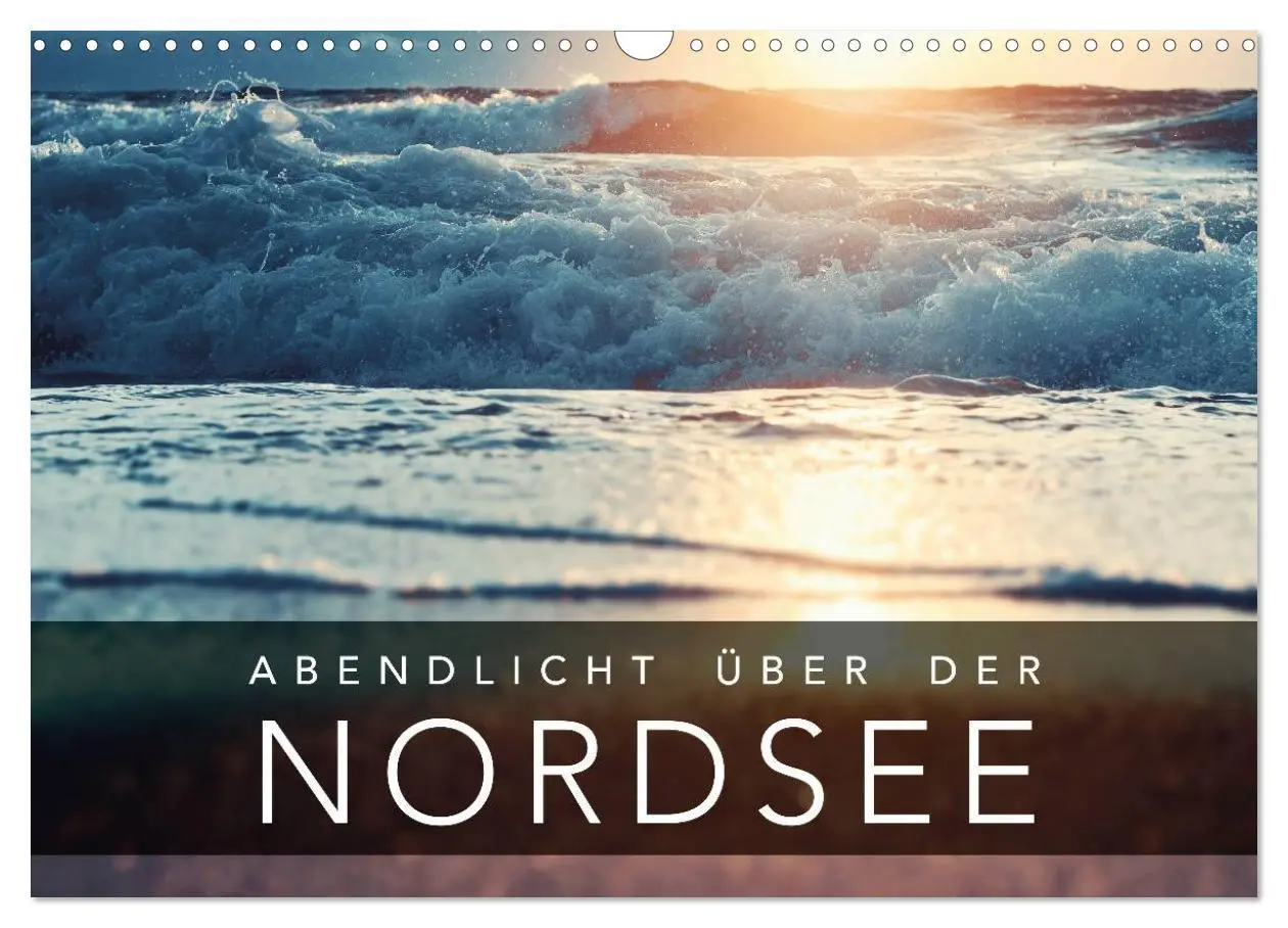 Cover: 9783457963821 | Abendlicht über der Nordsee (Wandkalender 2026 DIN A3 quer),...