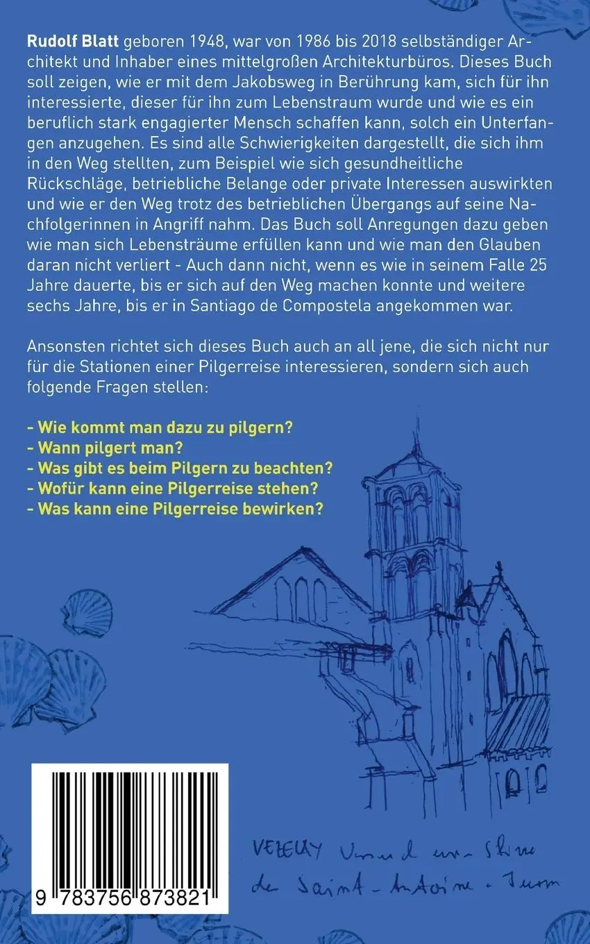Rückseite: 9783756873821 | 31 Jahre bis Santiago | oder wie ein Lebenstraum Wirklichkeit wurde