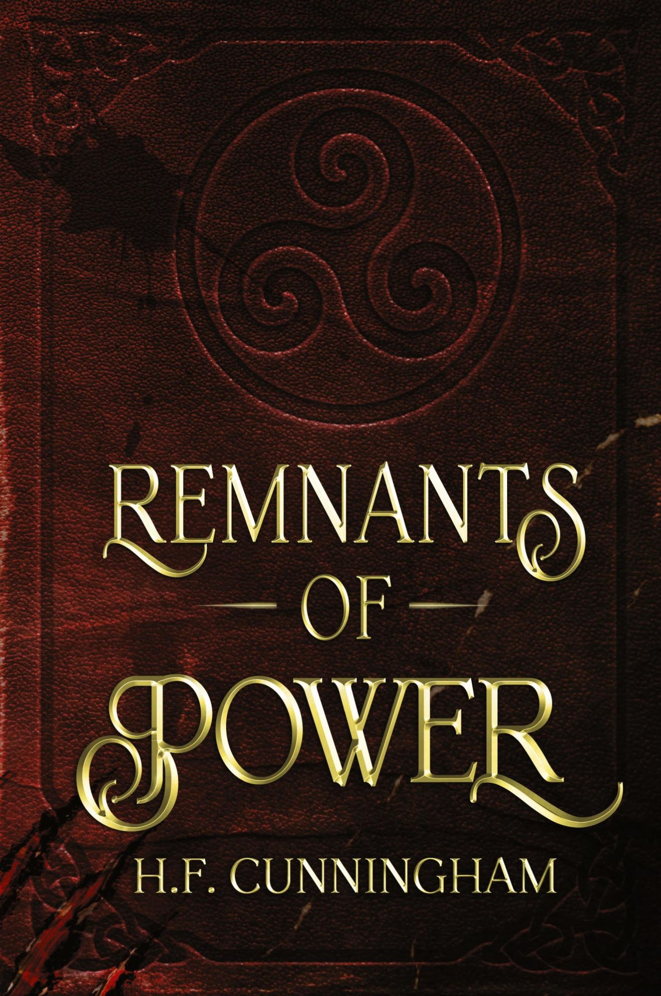 Cover: 9783982353821 | Remnants of Power | H F Cunningham | Taschenbuch | Englisch | 2023
