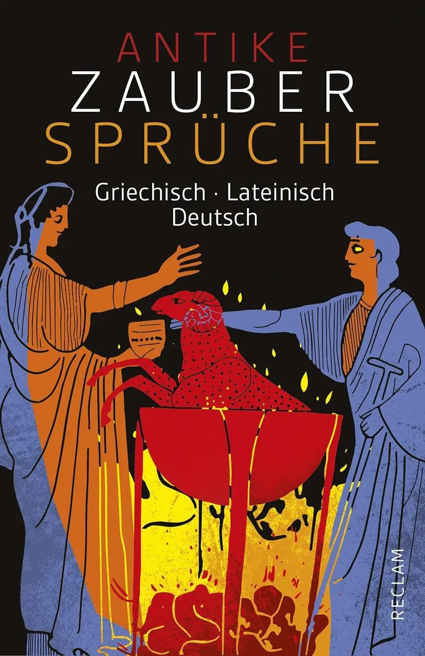 Cover: 9783150193921 | Antike Zaubersprüche | Griechisch/Lateinisch/Deutsch | Alf Önnerfors