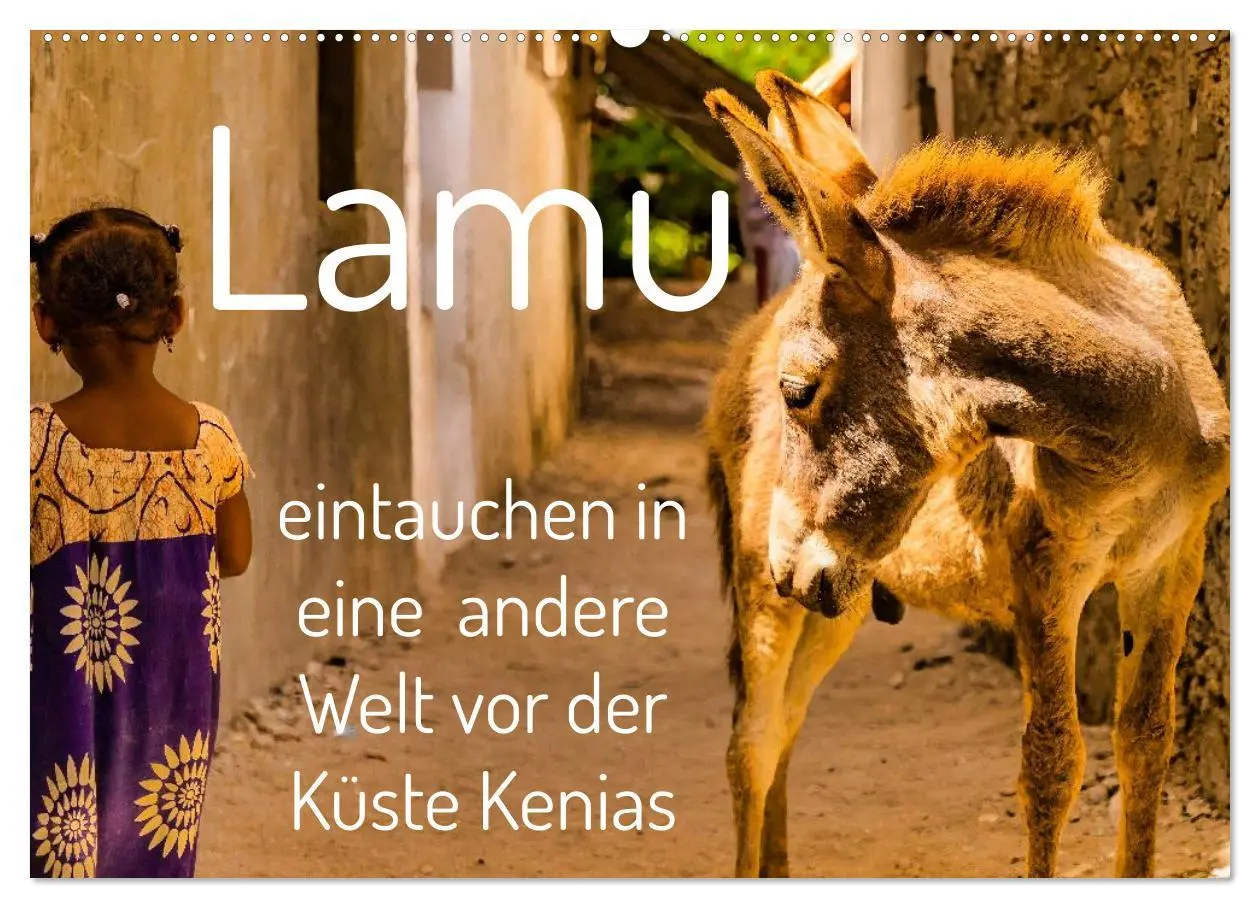 Cover: 9783457573921 | lamu - eintauchen in eine andere Welt vor der Küste Kenias...