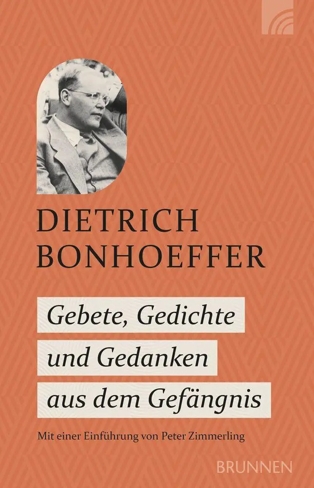 Cover: 9783765533921 | Gebete, Gedichte und Gedanken aus dem Gefängnis | Dietrich Bonhoeffer