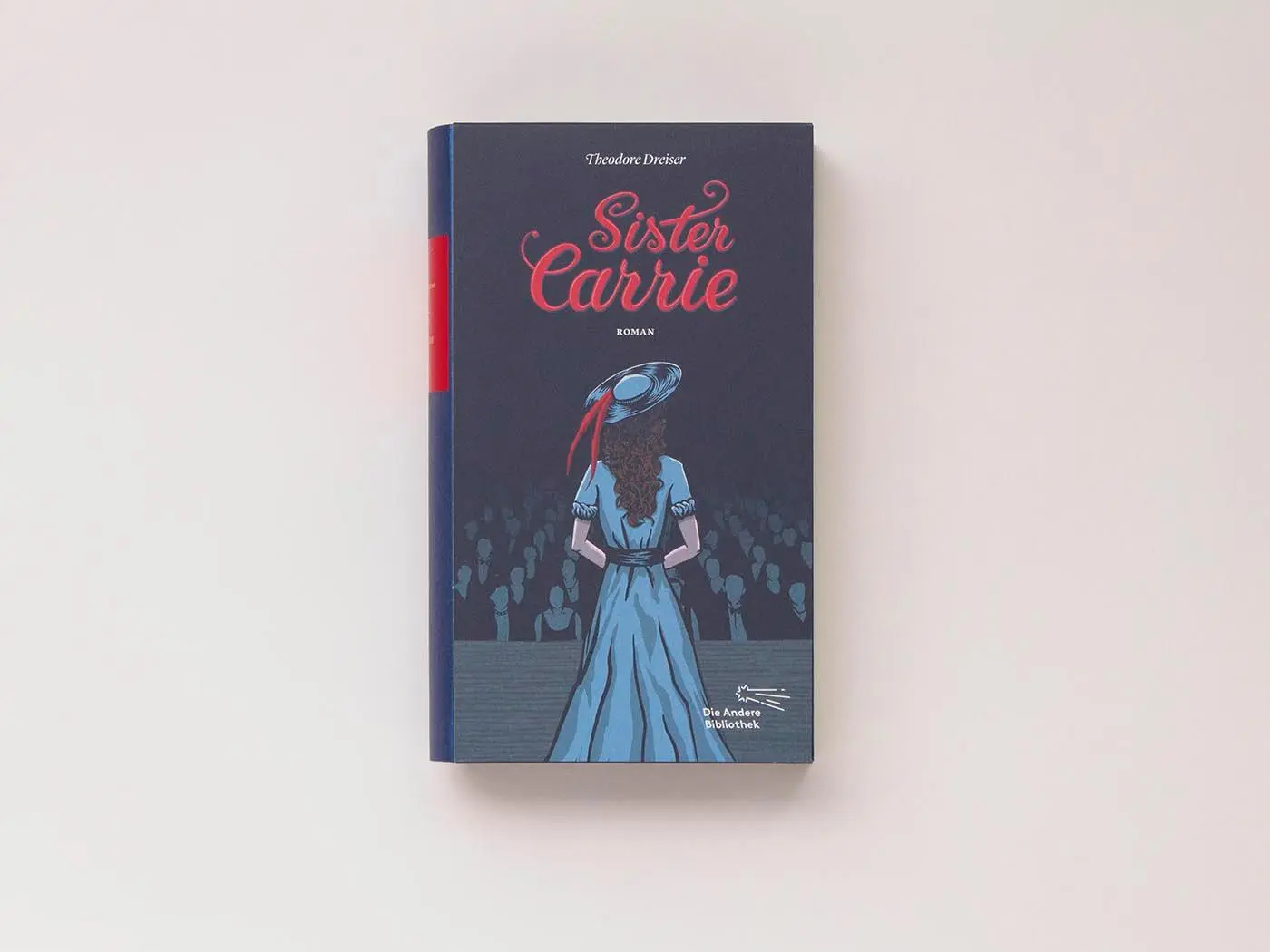 Bild: 9783847703921 | Sister Carrie | Theodore Dreiser | Buch | Die Andere Bibliothek | 2017