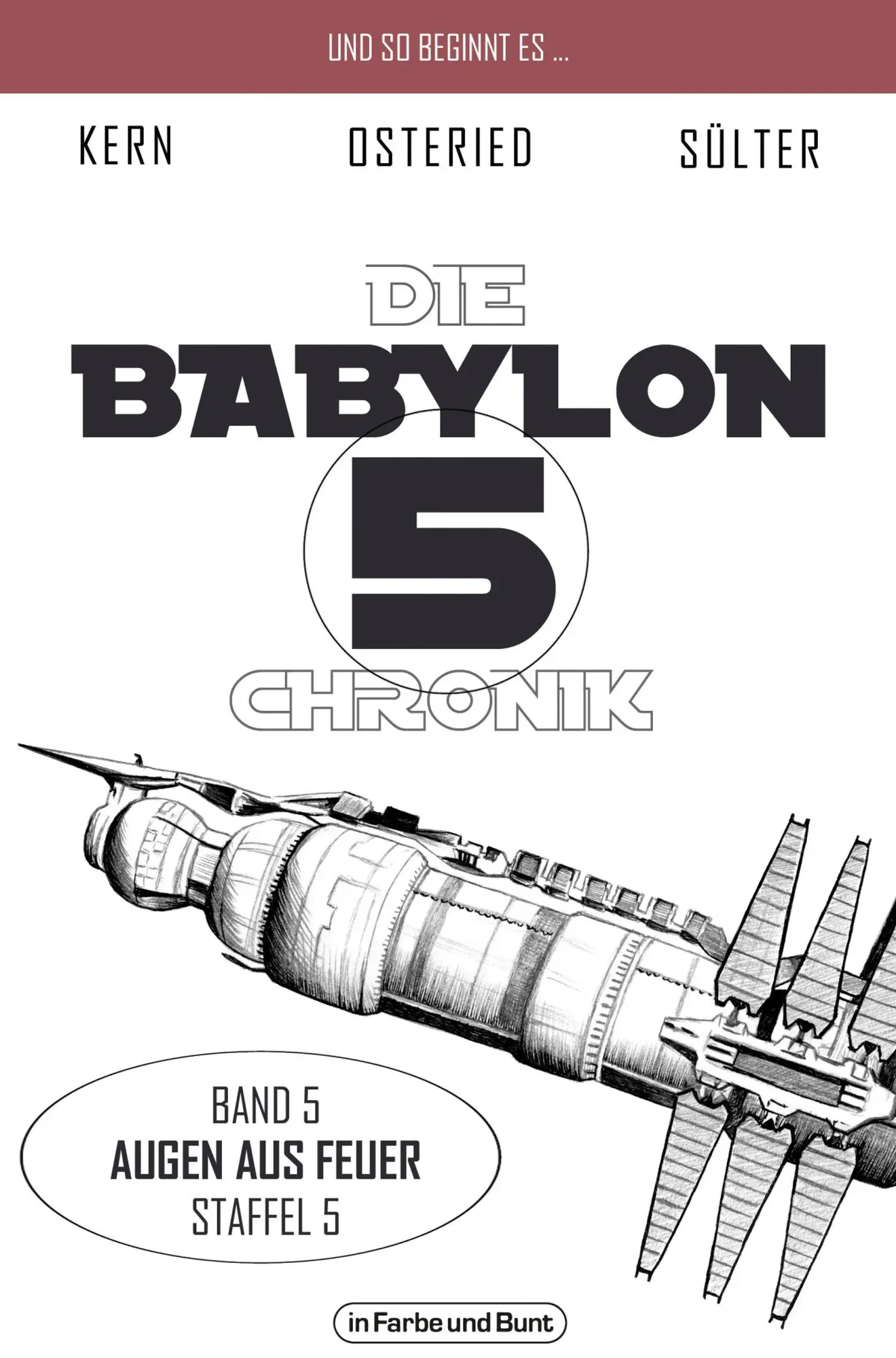 Cover: 9783959363921 | Die Babylon 5-Chronik | Band 5: Staffel 5 - "Augen aus Feuer" | Buch