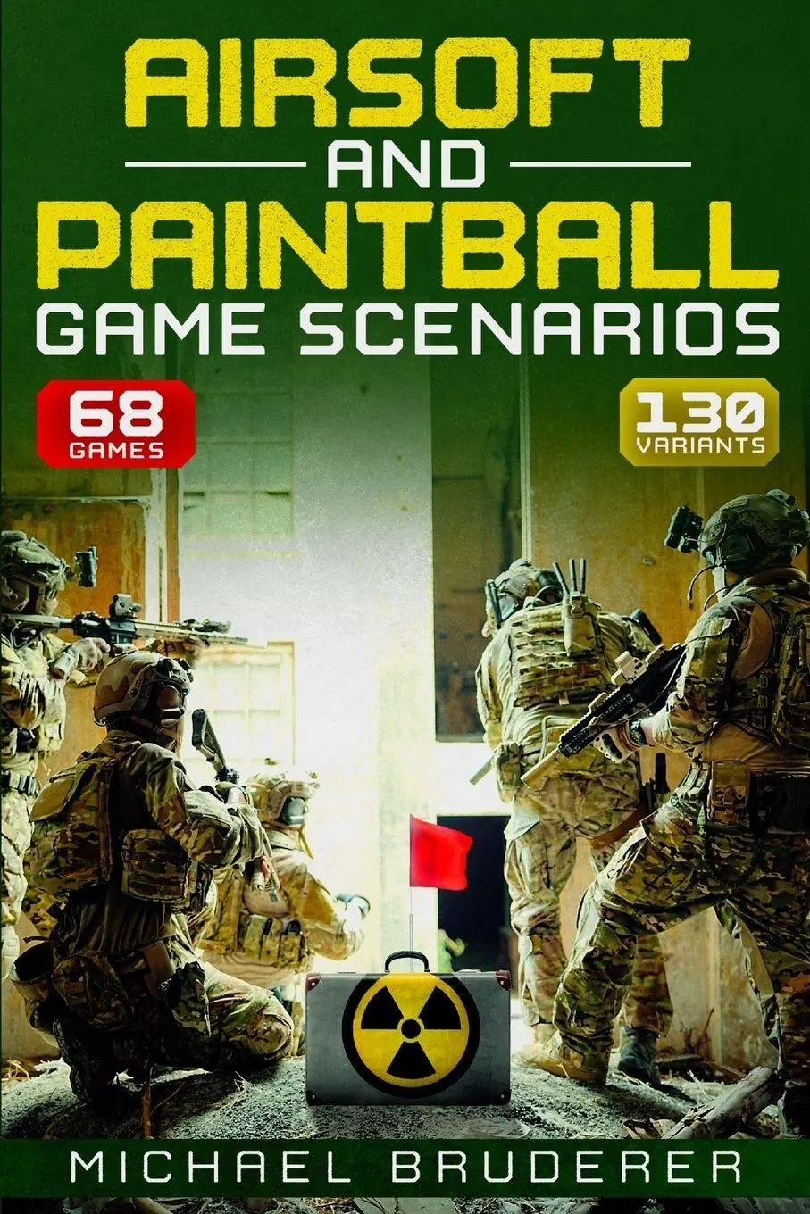 Cover: 9798234073921 | Airsoft and Paintball Game Scenarios | Michael Bruderer | Taschenbuch