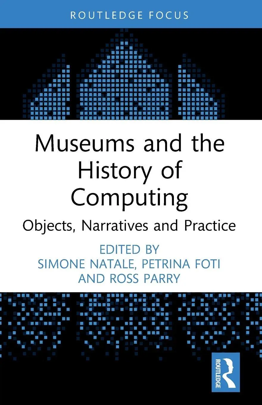 Cover: 9781032544021 | Museums and the History of Computing | Simone Natale (u. a.) | Buch