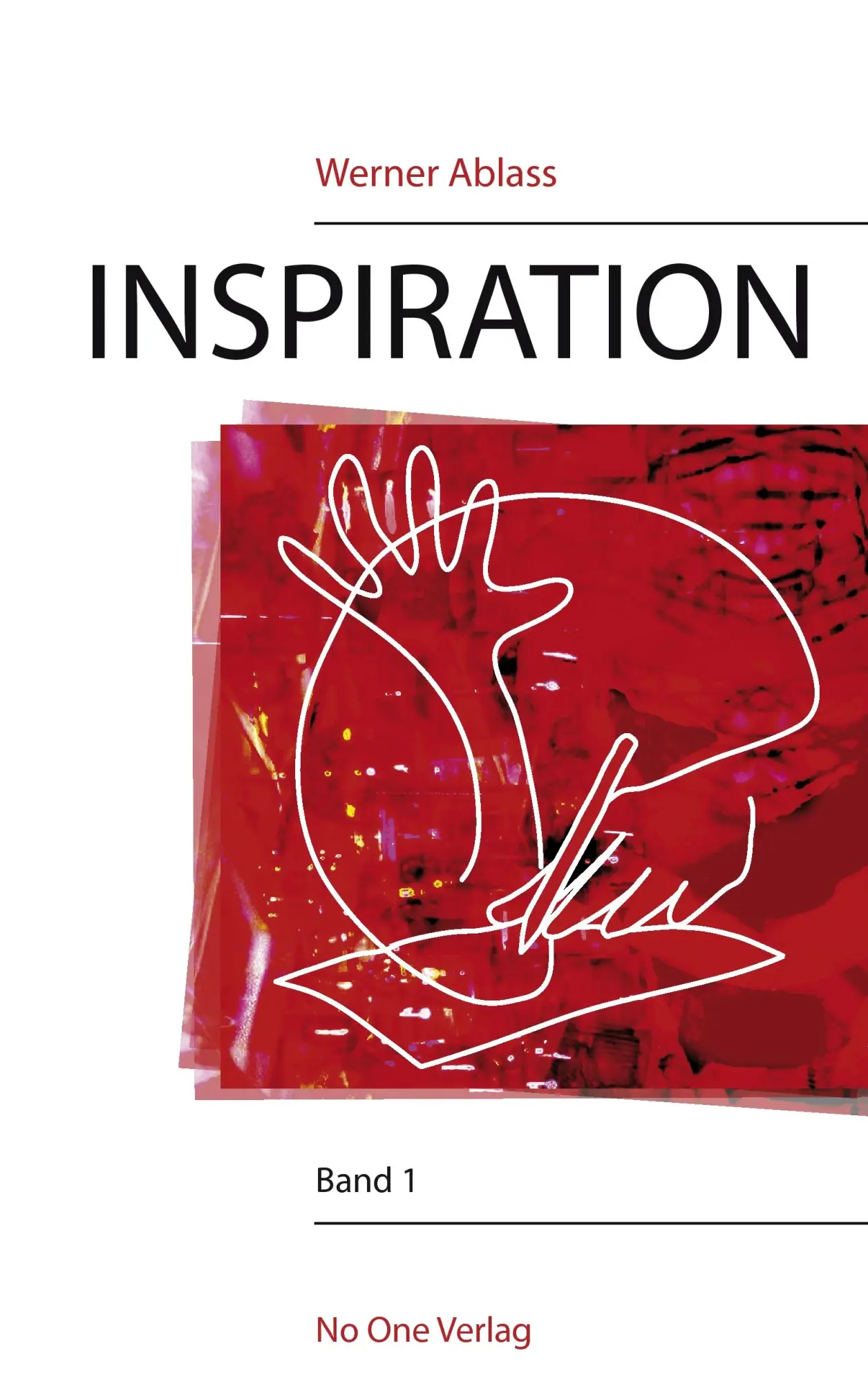 Cover: 9783942634021 | WERNER ABLASS INSPIRATION | Band I | Werner Ablass | Taschenbuch