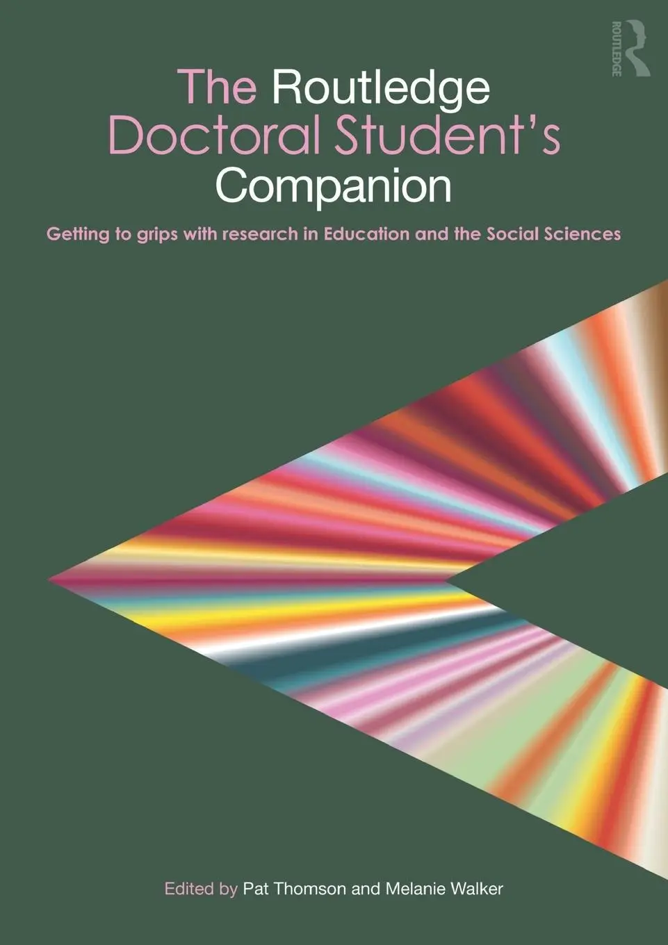 Cover: 9780415484121 | The Routledge Doctoral Student's Companion | Pat Thomson (u. a.)