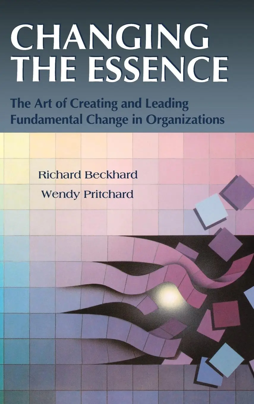 Cover: 9781555424121 | Changing the Essence | Richard Beckhard (u. a.) | Buch | Englisch