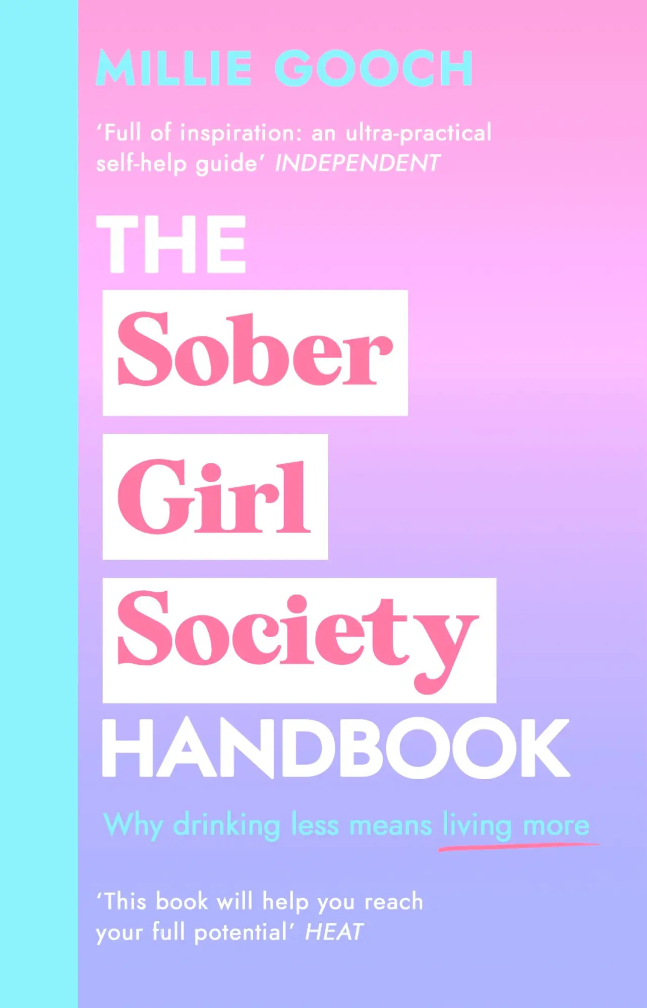 Cover: 9781787634121 | The Sober Girl Society Handbook | Why drinking less means living more