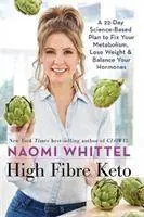 Cover: 9781788174121 | High Fibre Keto | Naomi Whittel | Buch | Gebunden | Englisch | 2020