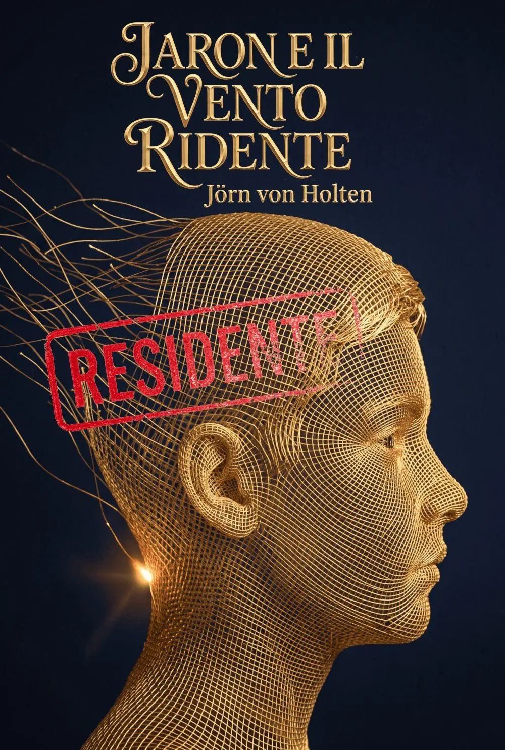 Cover: 9783912614121 | Jaron e il Vento Ridente | Residente | Jörn von Holten | Taschenbuch