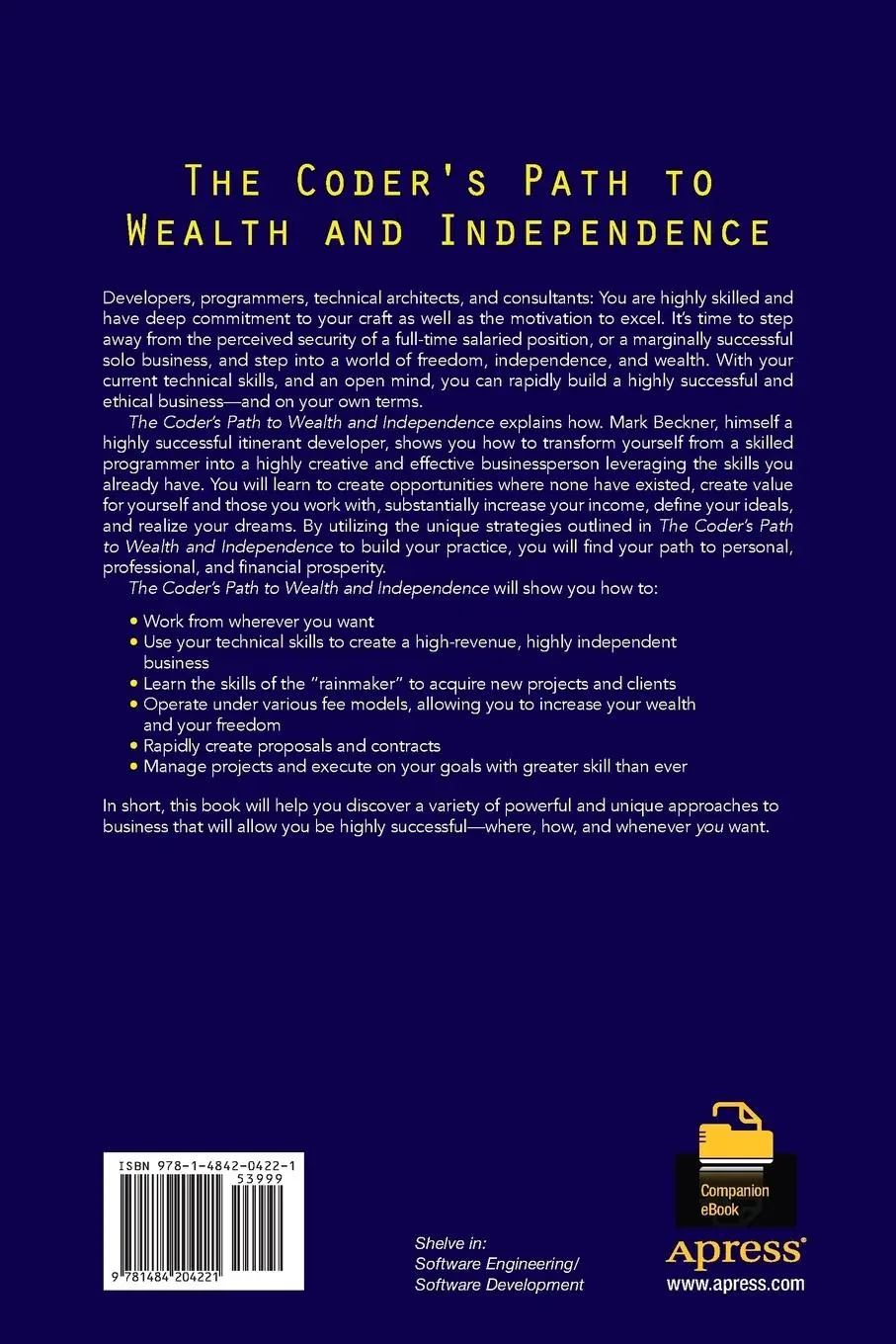 Rückseite: 9781484204221 | The Coder's Path to Wealth and Independence | Mark Beckner | Buch