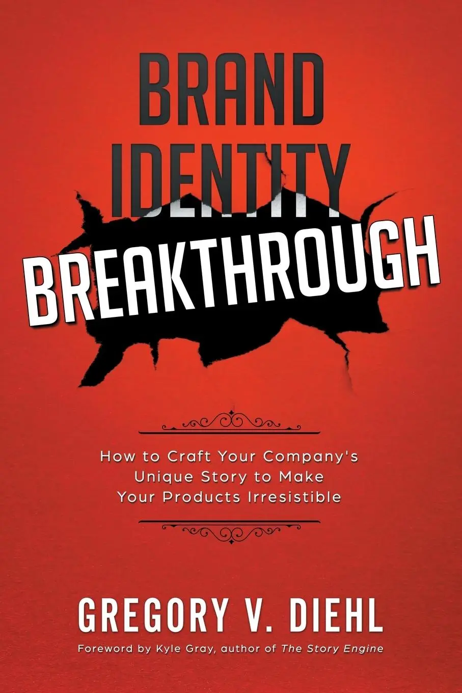 Cover: 9781945884221 | Brand Identity Breakthrough | Gregory V. Diehl | Taschenbuch | 2017