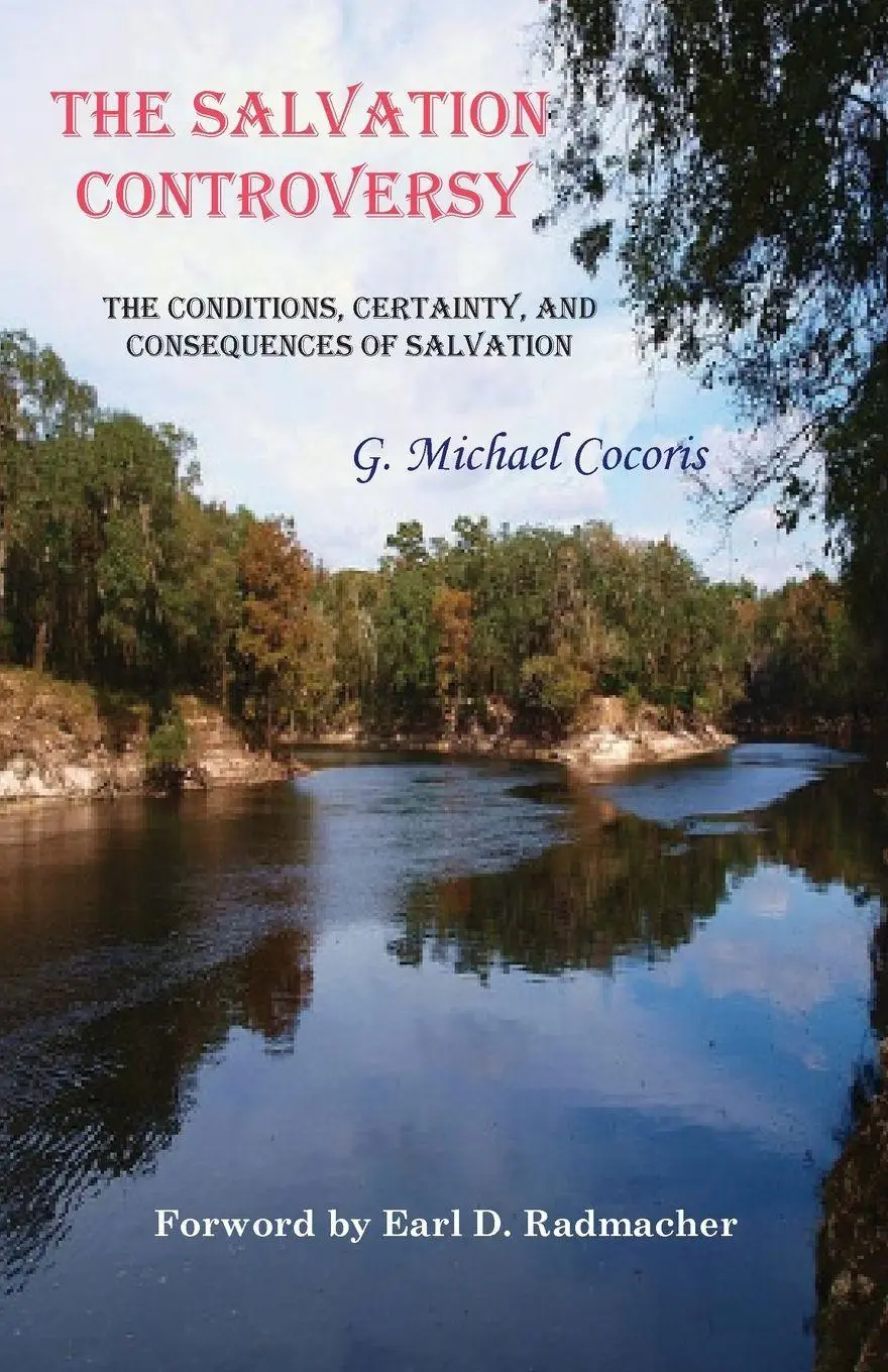 Cover: 9781948474221 | The Salvation Controversy | G. Michael Cocoris | Taschenbuch | 2024