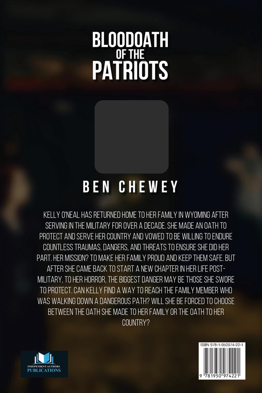Rückseite: 9781950974221 | Bloodoath of the Patriots | Ben Chewey | Taschenbuch | Englisch | 2024