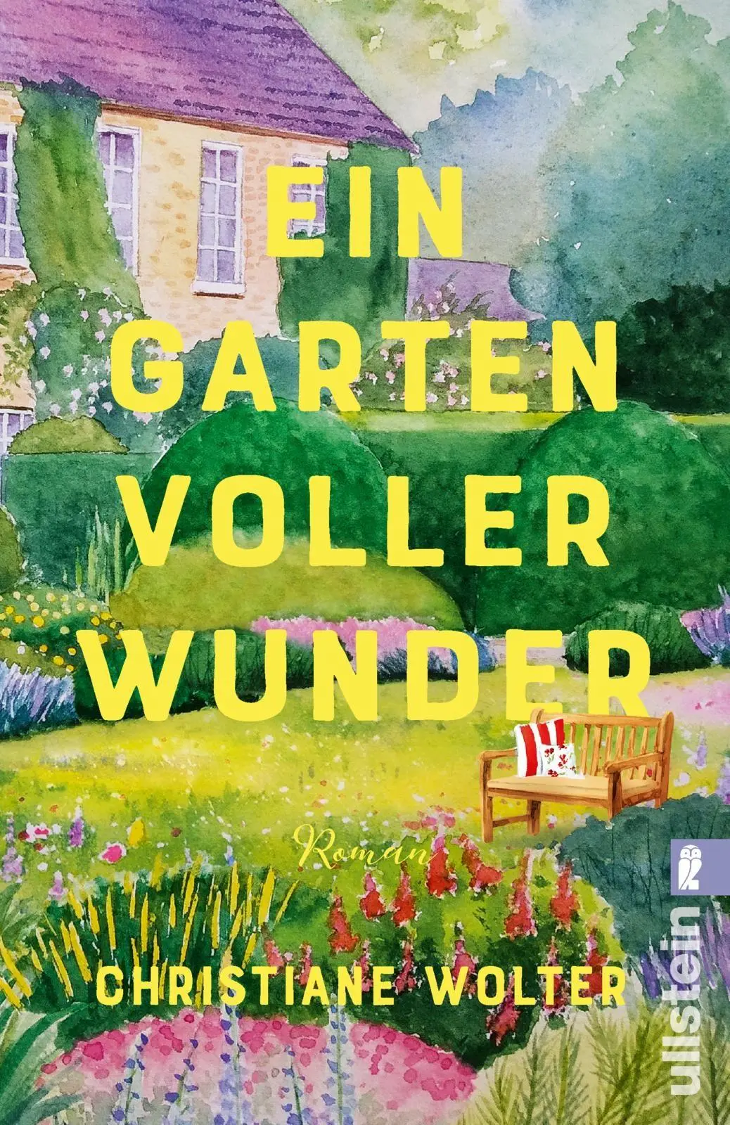Cover: 9783548074221 | Ein Garten voller Wunder | Christiane Wolter | Taschenbuch | 240 S.