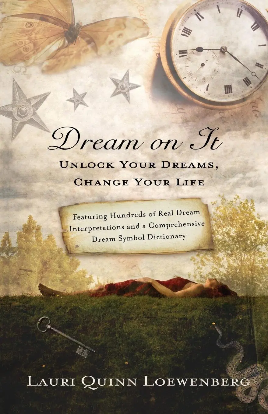Cover: 9780312644321 | Dream on It | Unlock Your Dreams, Change Your Life | Loewenberg | Buch