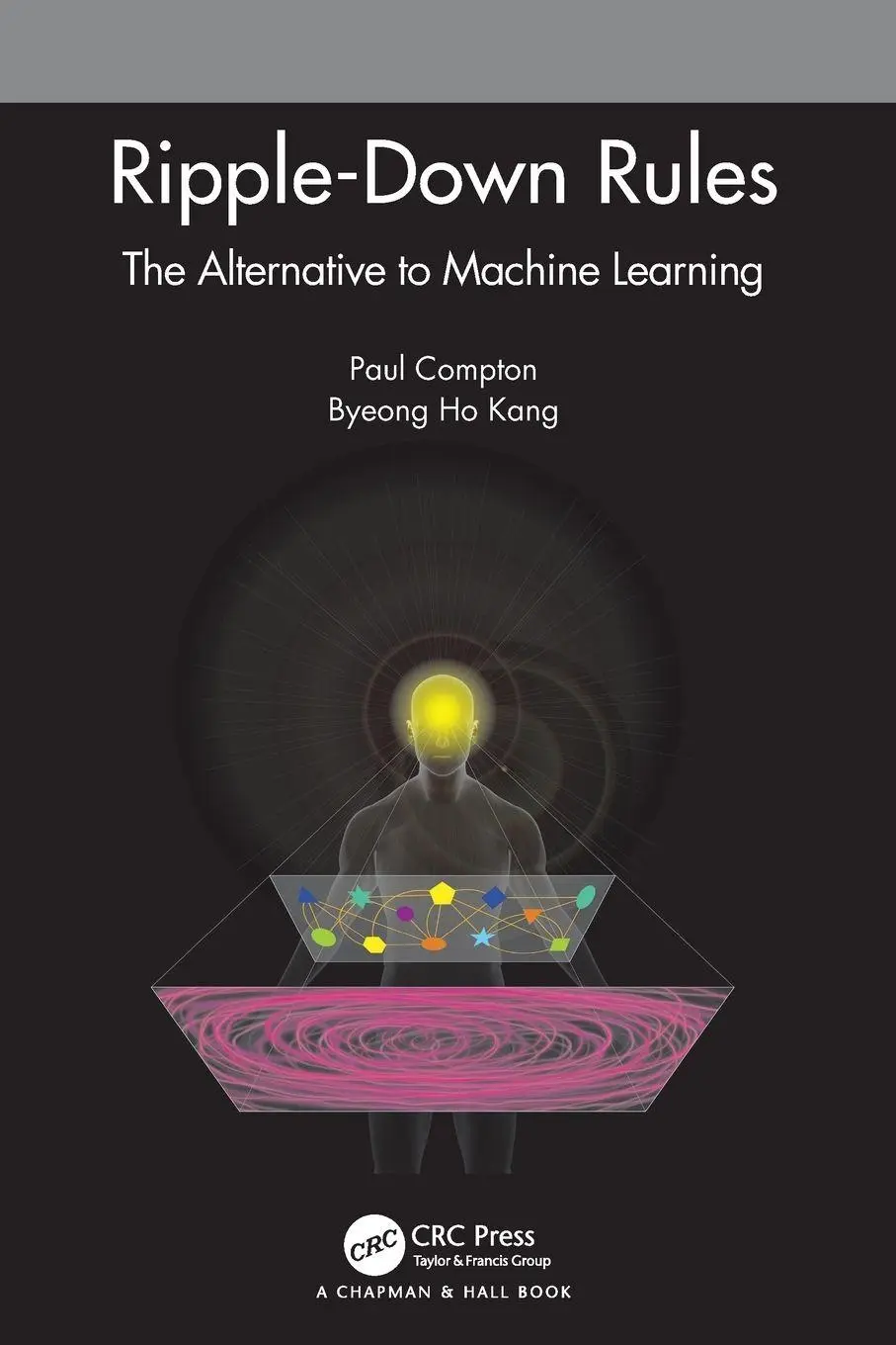 Cover: 9780367644321 | Ripple-Down Rules | The Alternative to Machine Learning | Taschenbuch