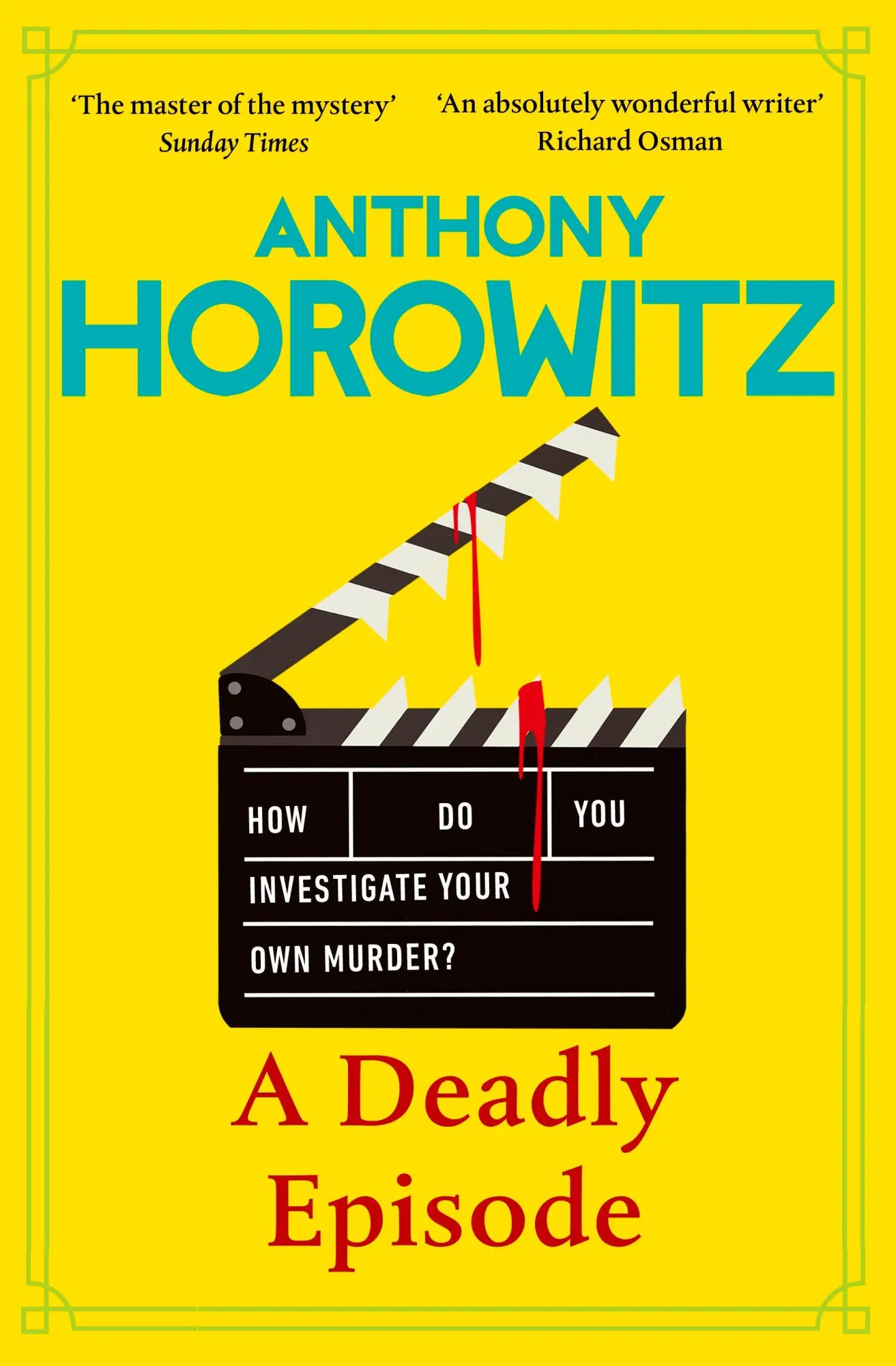Cover: 9781529904321 | A Deadly Episode | Anthony Horowitz | Buch | Englisch | 2026