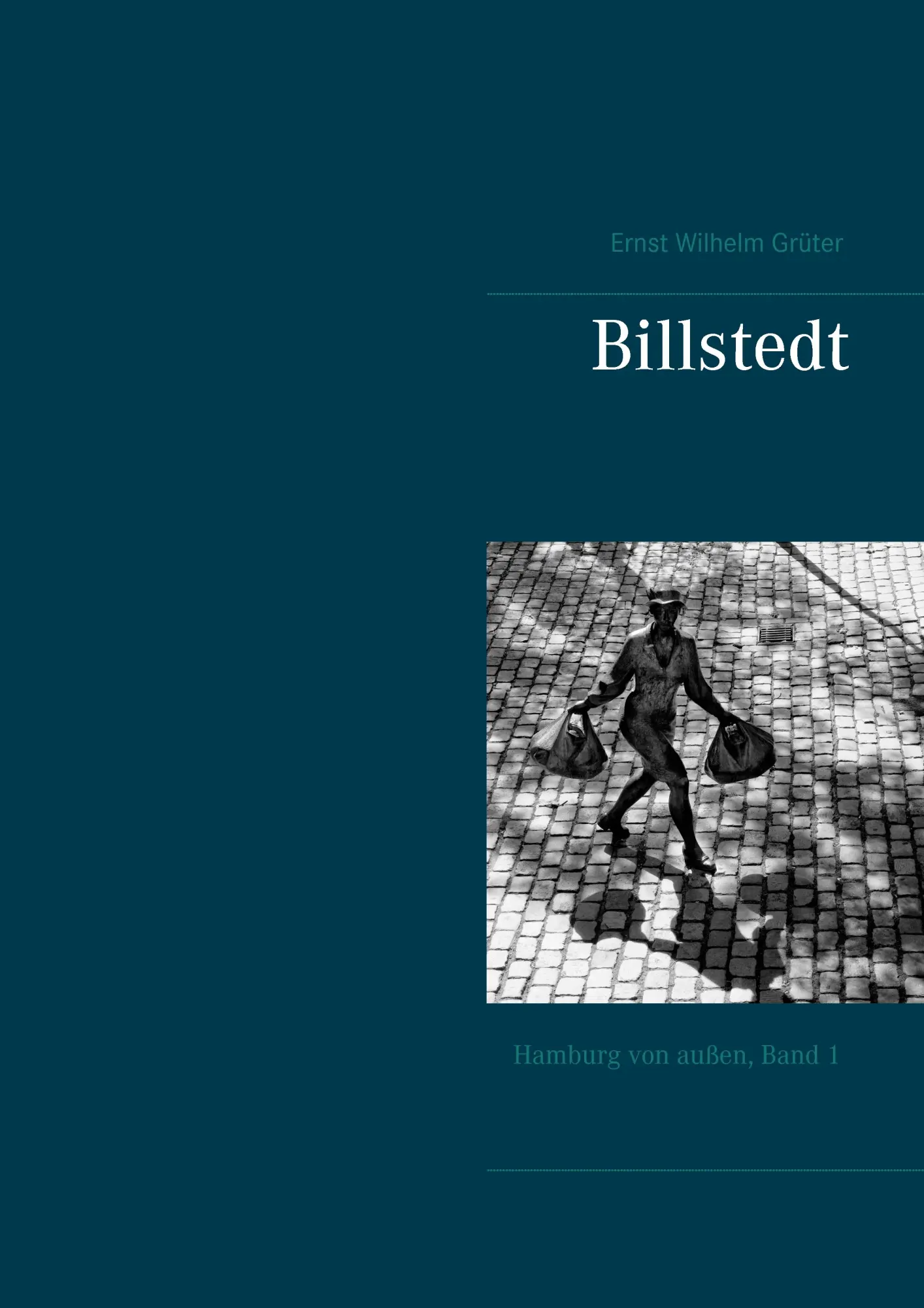 Cover: 9783743164321 | Billstedt | 2016 | Ernst Wilhelm Grüter | Taschenbuch | 48 S. | 2017