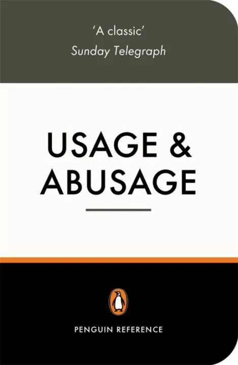 Cover: 9780140514421 | Usage and Abusage | A Guide to Good English | Eric Patridge (u. a.)
