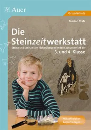 Cover: 9783403034421 | Die Steinzeitwerkstatt | Marion Statz | Taschenbuch | 96 S. | Deutsch